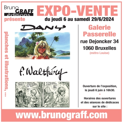 Expo-Vente : François WALTHERY et DANY à la Galerie Passerelle Louise à Bruxelles